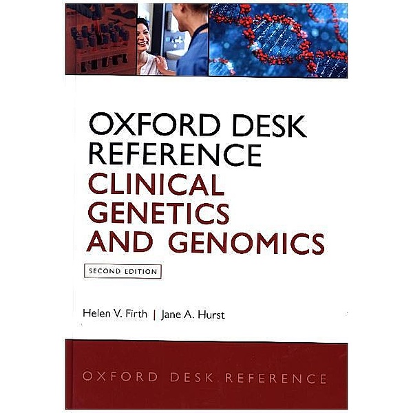 Clinical Genetics and Genomics, Helen V. Firth, Jane A. Hurst