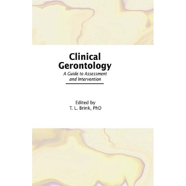 Clinical Gerontology, T. L. Brink