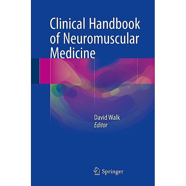 Clinical Handbook of Neuromuscular Medicine