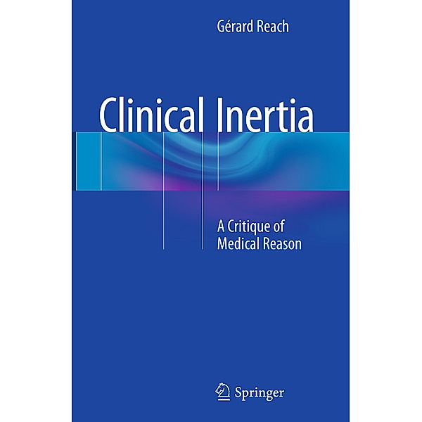 Clinical Inertia, Gérard Reach