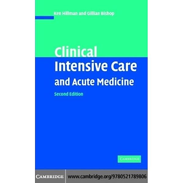 Clinical Intensive Care and Acute Medicine, Ken Hillman