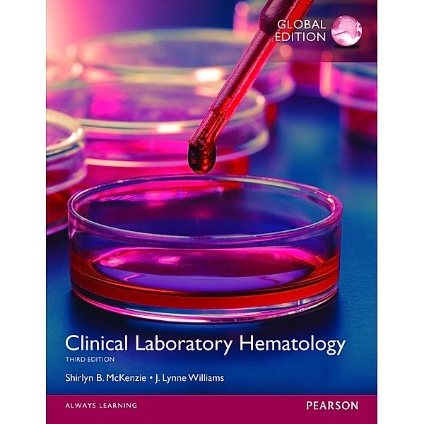 Clinical Laboratory Hematology, Global Edition, Lynne Williams, Shirlyn B. McKenzie