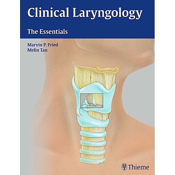 Clinical Laryngology, Marvin P. Fried