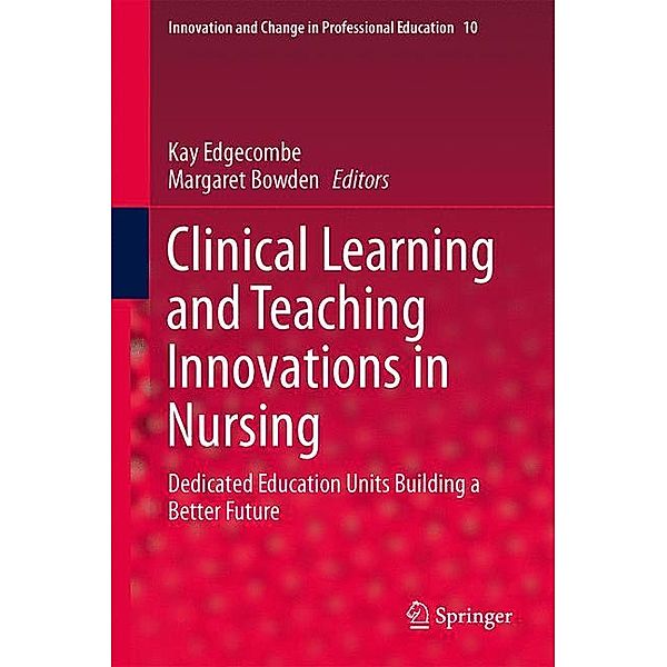 Clinical Learning and Teaching Innovations in Nursing