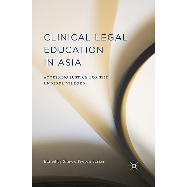 Clinical Legal Education in Asia