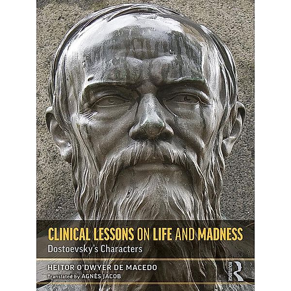 Clinical Lessons on Life and Madness, Heitor O'Dwyer de Macedo