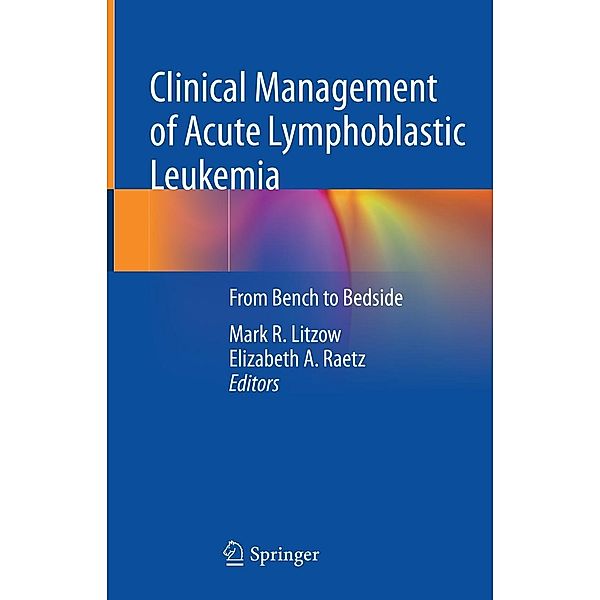 Clinical Management of Acute Lymphoblastic Leukemia