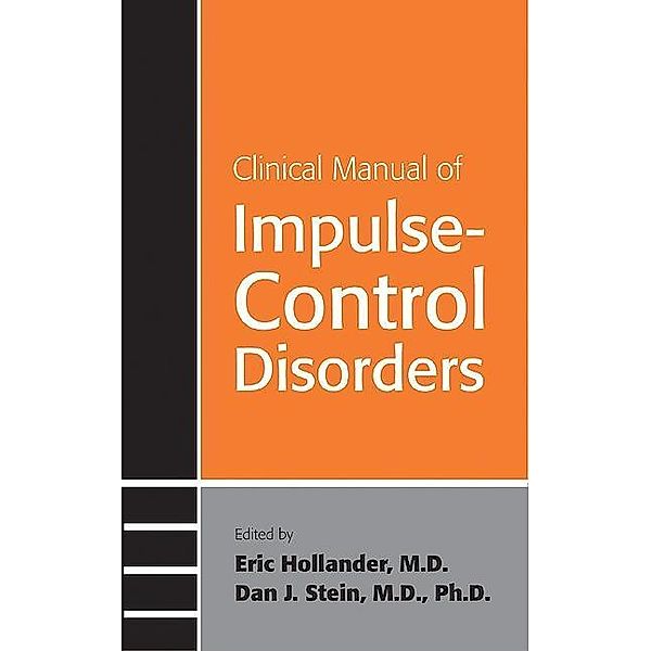 Clinical Manual of Impulse-Control Disorders