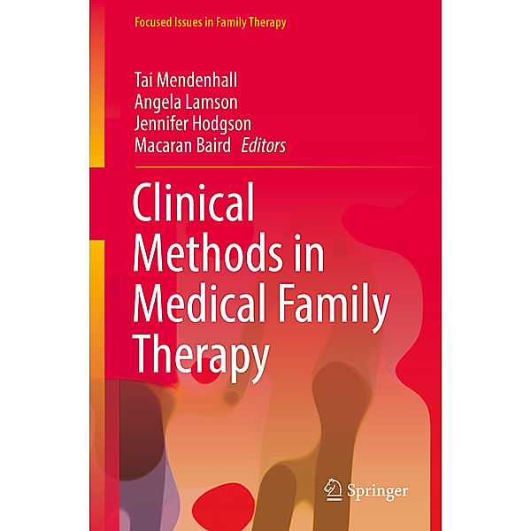 Clinical Methods in Medical Family Therapy