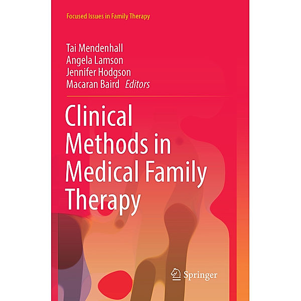 Clinical Methods in Medical Family Therapy