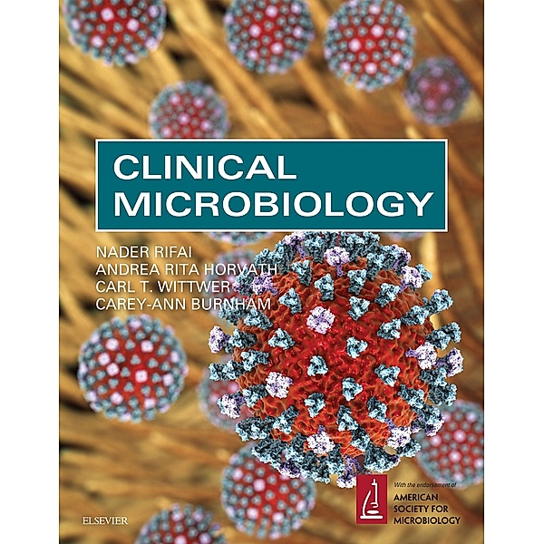 Clinical Microbiology E-Book, Nader Rifai