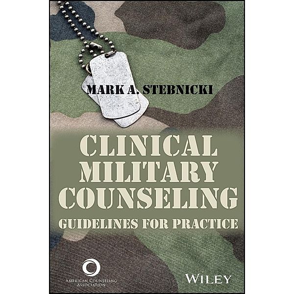 Clinical Military Counseling, Mark A. Stebnicki