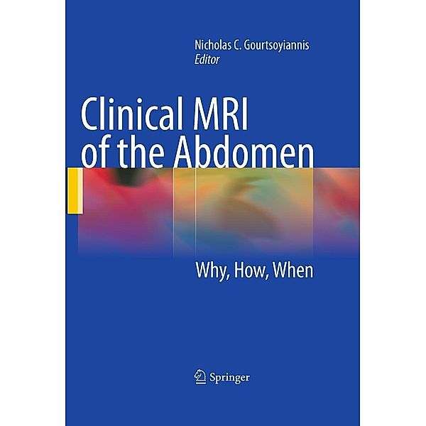 Clinical MRI of the Abdomen, Nicholas Gourtsoyiannis