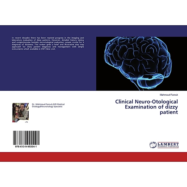 Clinical Neuro-Otological Examination of dizzy patient, Mahmoud Farouk