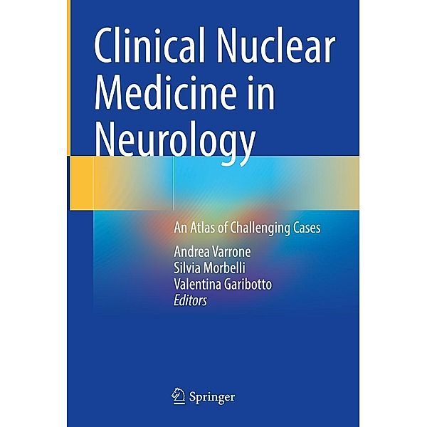 Clinical Nuclear Medicine in Neurology