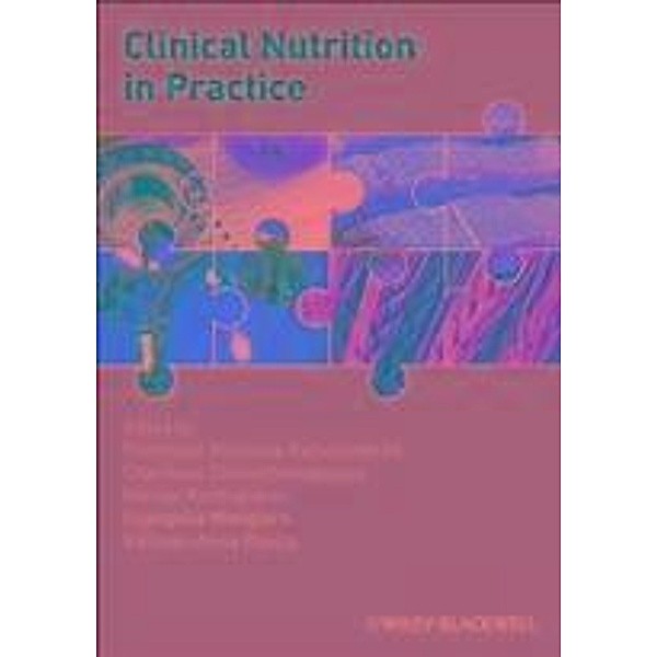 Clinical Nutrition in Practice