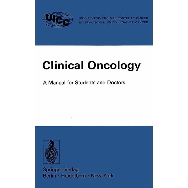 Clinical Oncology / UICC International Union Against Cancer