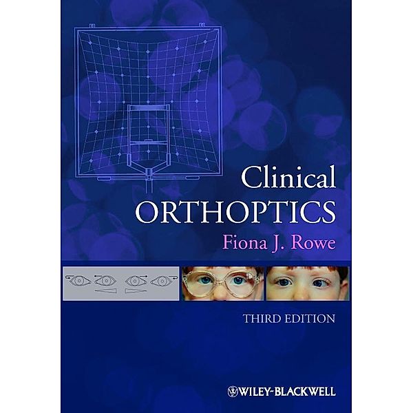 Clinical Orthoptics, Fiona J. Rowe