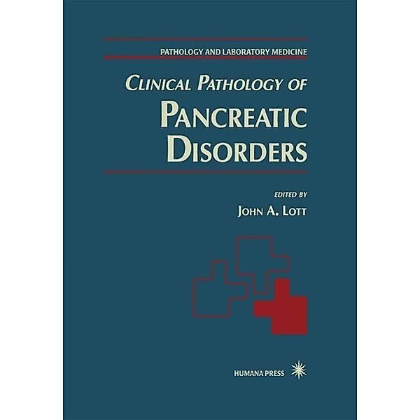 Clinical Pathology of Pancreatic Disorders / Pathology and Laboratory Medicine Bd.2