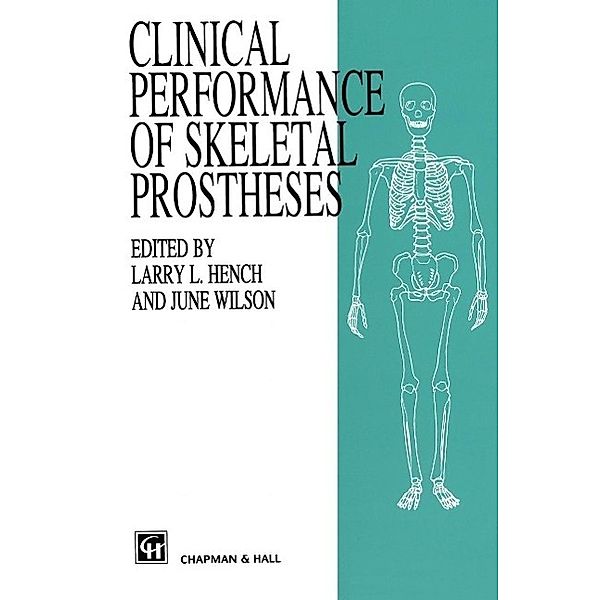 Clinical Performance of Skeletal Prostheses