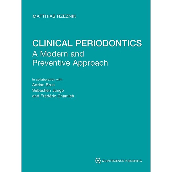 Clinical Periodontics, Matthias Rzeznik