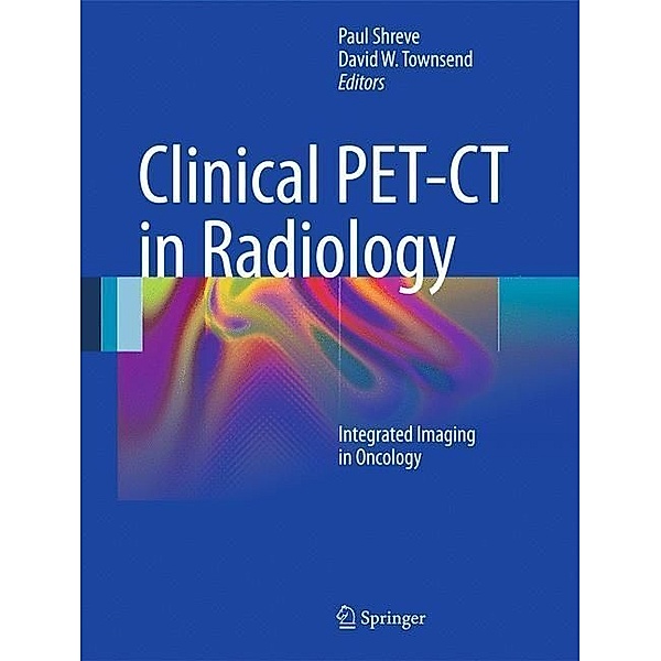 Clinical PET-CT in Radiology