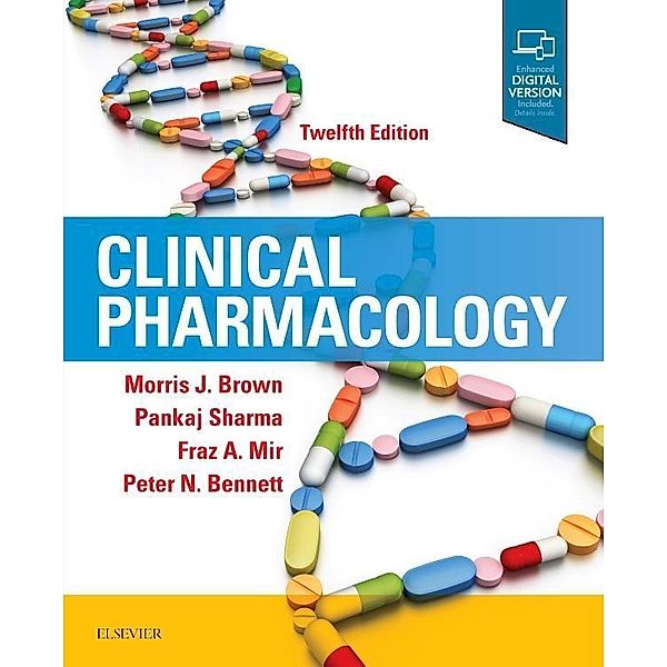 Clinical Pharmacology, Morris J. Brown, Pankaj Sharma, Fraz A. Mir, Peter N. Bennett