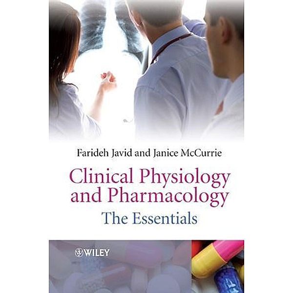 Clinical Physiology and Pharmacology, Farideh Javid, Janice McCurrie