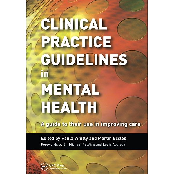 Clinical Practice Guidelines in Mental Health, Paula Whitty, Martin Eccles