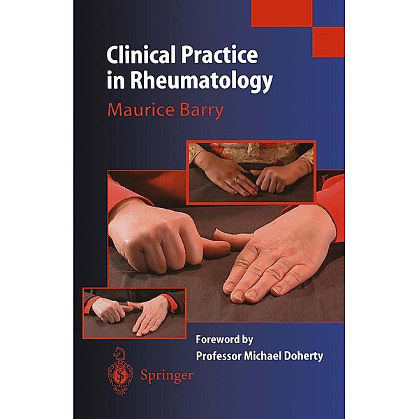 Clinical Practice in Rheumatology, Maurice Barry