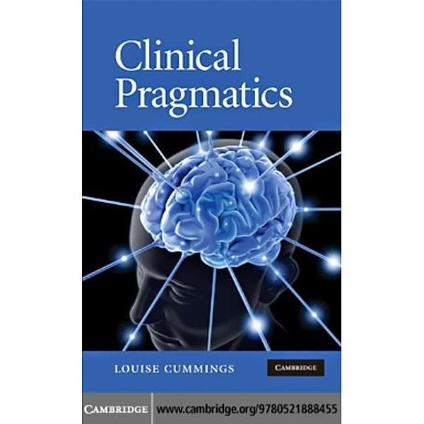 Clinical Pragmatics, Louise Cummings