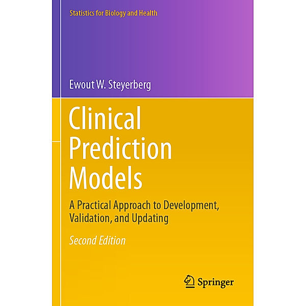 Clinical Prediction Models, Ewout W. Steyerberg