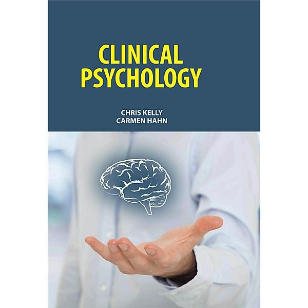 Clinical Psychology, Chris Kelly & Carmen Hahn