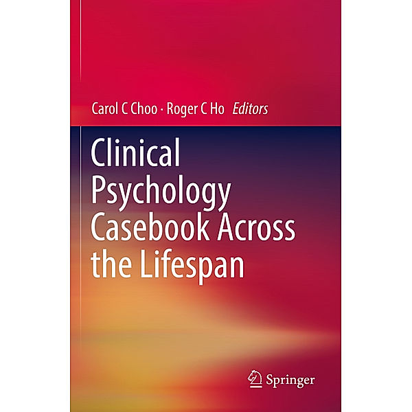 Clinical Psychology Casebook Across the Lifespan