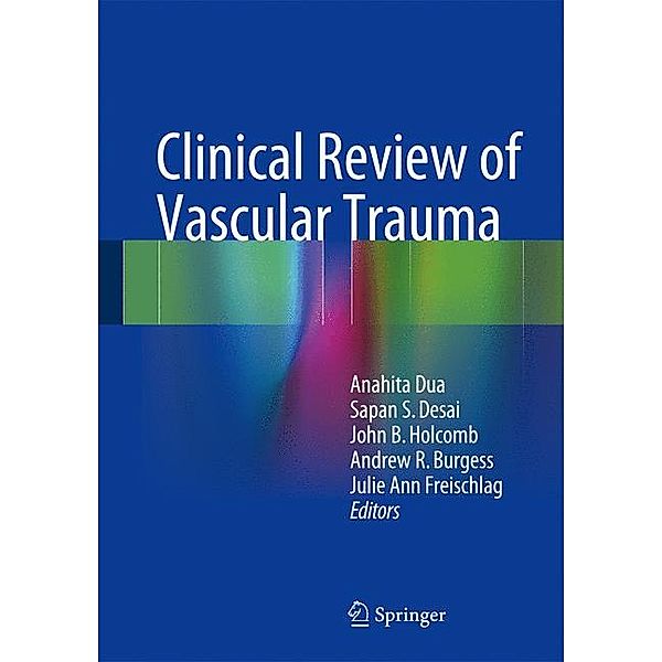 Clinical Review of Vascular Trauma