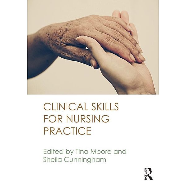 Clinical Skills for Nursing Practice