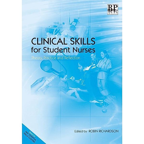 Clinical Skills for Student Nurses