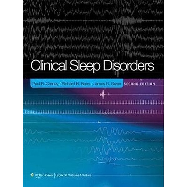 Clinical Sleep Disorders, Paul R. Carney