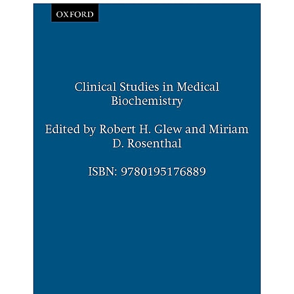 Clinical Studies in Medical Biochemistry