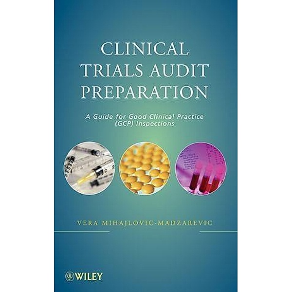 Clinical Trials Audit Preparation, Vera Mihajlovic- Madzarevic
