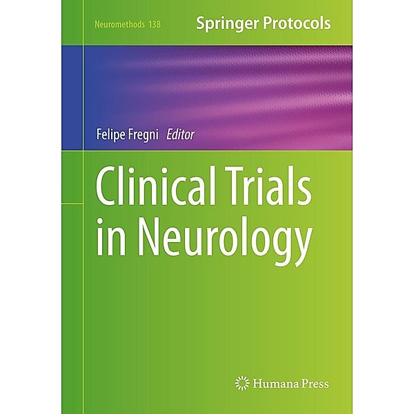 Clinical Trials in Neurology / Neuromethods Bd.138