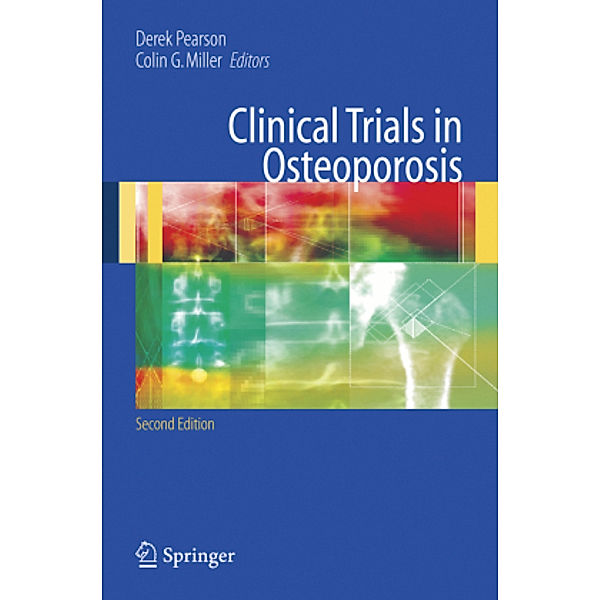 Clinical Trials in Osteoporosis, Derek Pearson