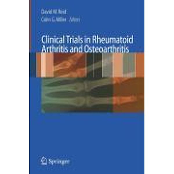 Clinical Trials in Rheumatoid Arthritis and Osteoarthritis / Clinical Trials