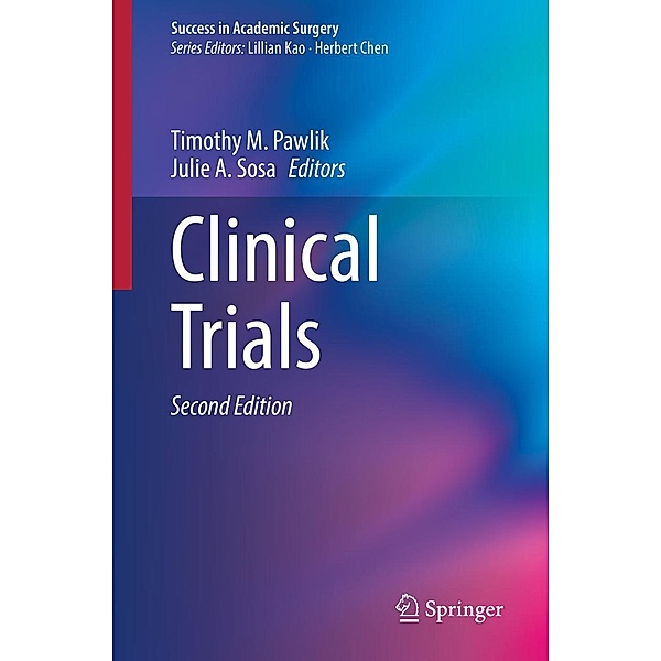 Clinical Trials / Success in Academic Surgery
