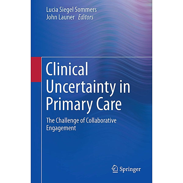 Clinical Uncertainty in Primary Care