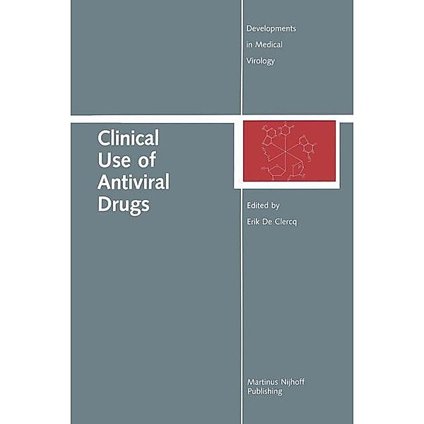 Clinical Use of Antiviral Drugs