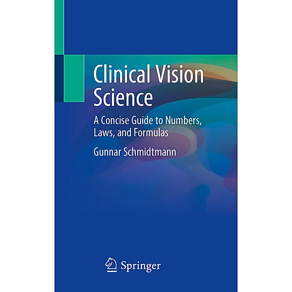 Clinical Vision Science, Gunnar Schmidtmann