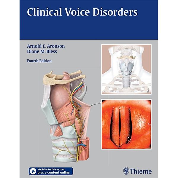 Clinical Voice Disorders, Arnold E. Aronson, Diane Bless