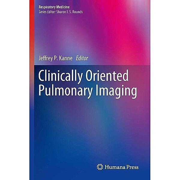 Clinically Oriented Pulmonary Imaging / Respiratory Medicine