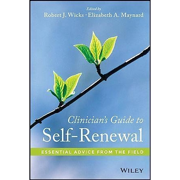 Clinician's Guide to Self-Renewal